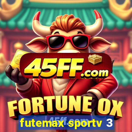 futemax sportv 3